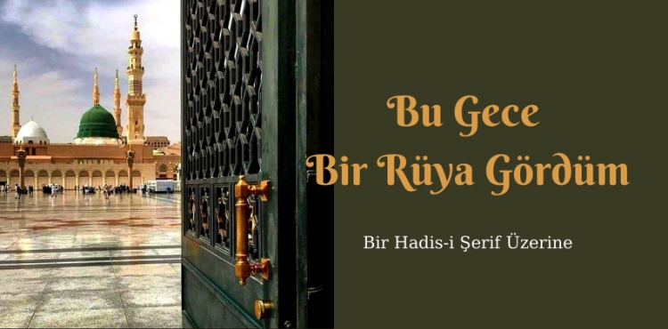 Bu Gece Bir Rüya Gördüm